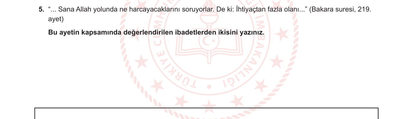 Din Kültürü ve Ahlak Bilgisi sorusu 5 — İnfak İbadetleri / Zekât ve Sadaka