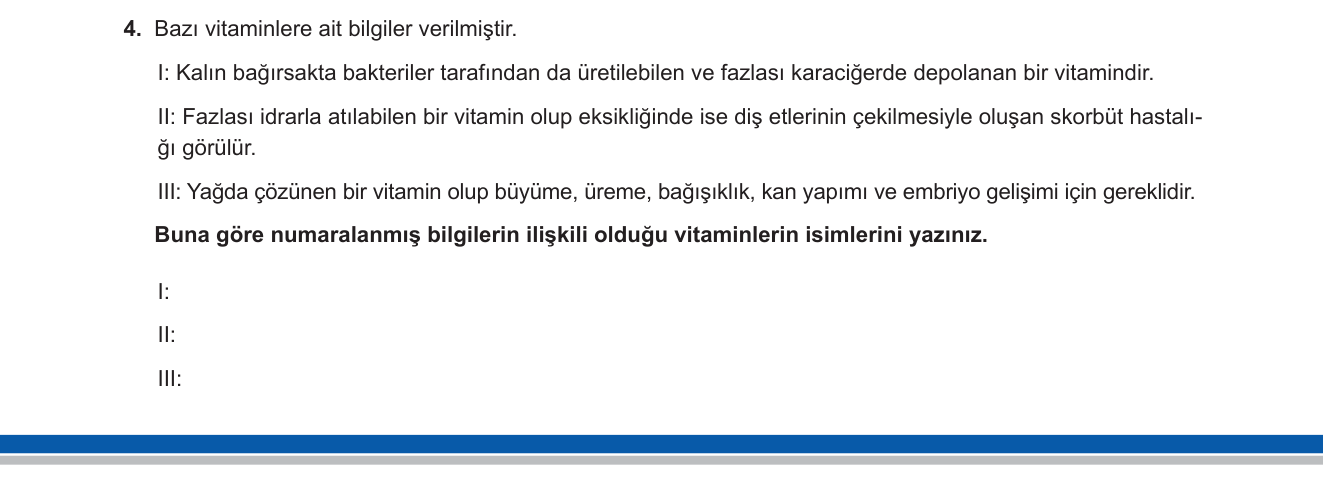 Biyoloji sorusu 4 — Vitaminler — Yağda ve suda çözünen vitaminlerin özellikleri (9. sınıf Biyoloji — Beslenme ünitesi)