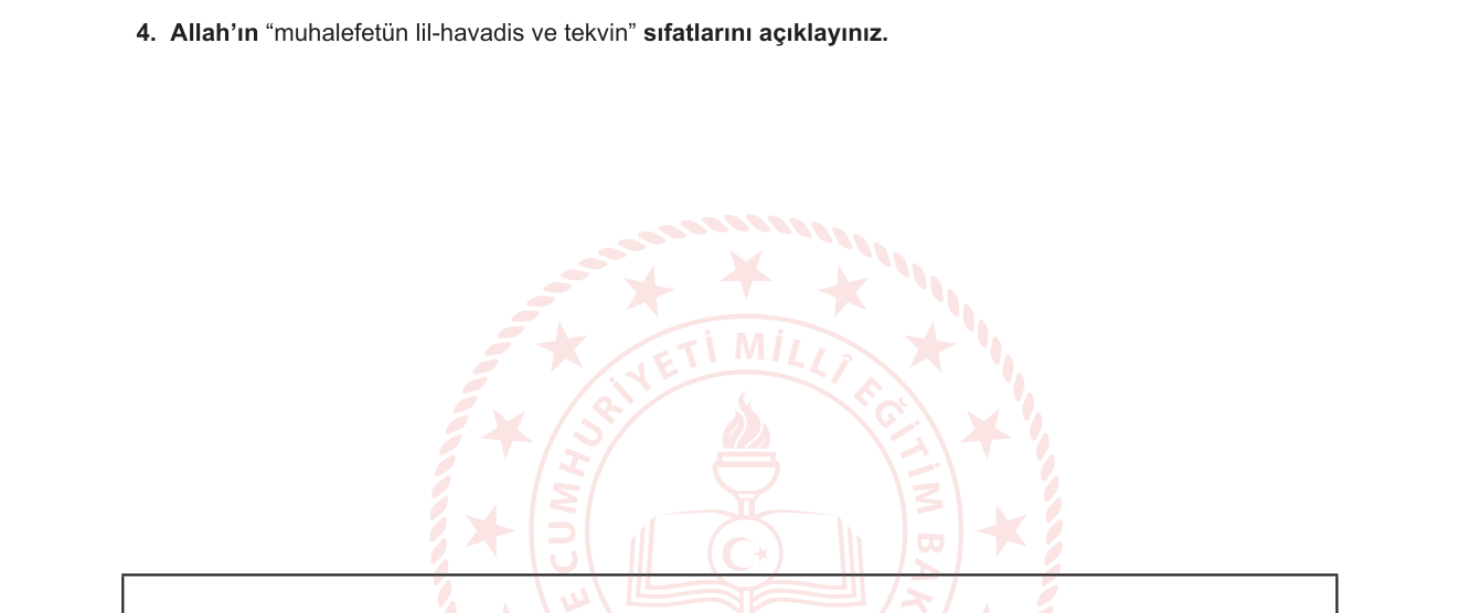Din Kültürü ve Ahlak Bilgisi sorusu 12 — Allah'ın sıfatları — Muhalefetün lil-havadis (zatî) ve Tekvin (fiilî/sübuti)