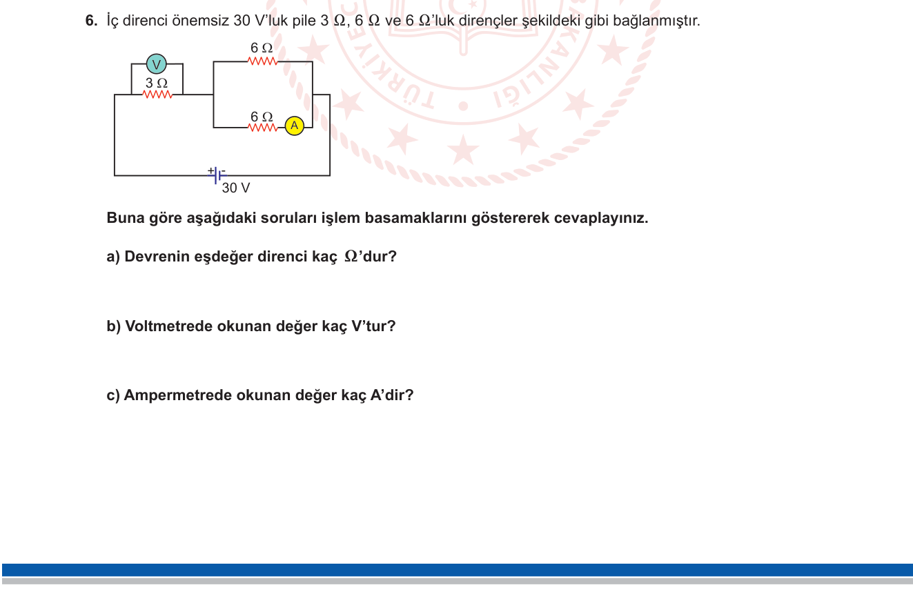 Fizik sorusu 16 — Karma Devre (Seri-Paralel), Ohm Yasası, Voltmetre ve Amperetre Okumaları