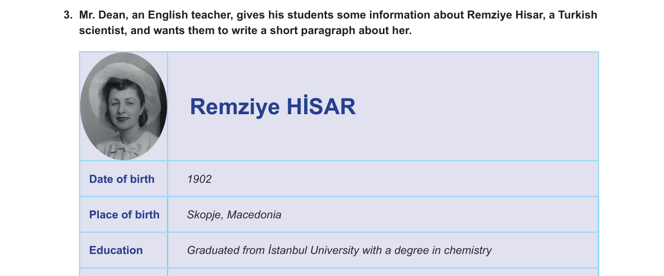 İngilizce sorusu 4 — Tablo Destekli Biyografi Yazımı / Past Tense / Türk Bilim İnsanları (Remziye Hisar)