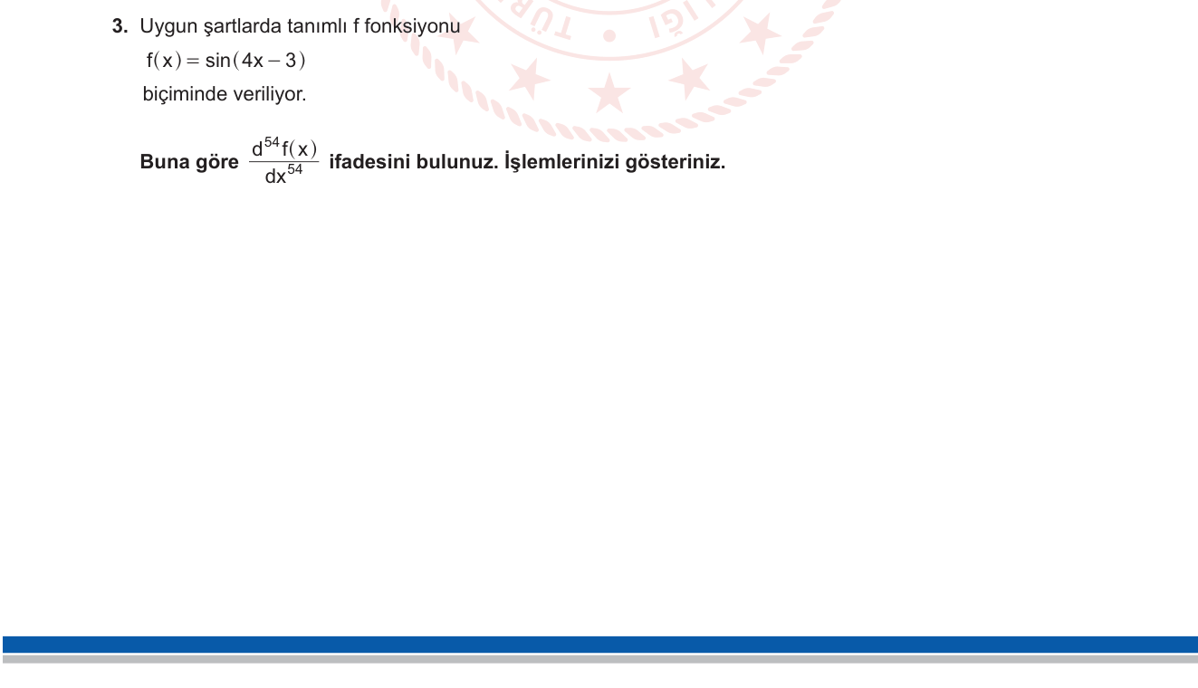 Matematik sorusu 3 — Türev — Yüksek Mertebeden Türev, Trigonometrik Fonksiyon Periyodikliği