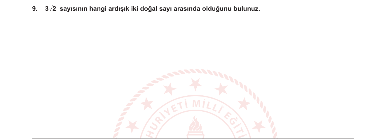 Matematik sorusu 23 — Karekök ve irrasyonel sayılar — sayı doğrusunda konumlandırma