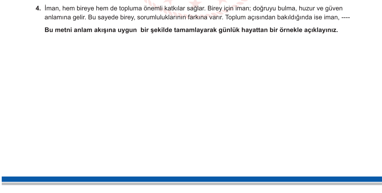Din Kültürü ve Ahlak Bilgisi sorusu 4 — İmanın birey ve topluma katkıları — İslam'da iman ve ahlak