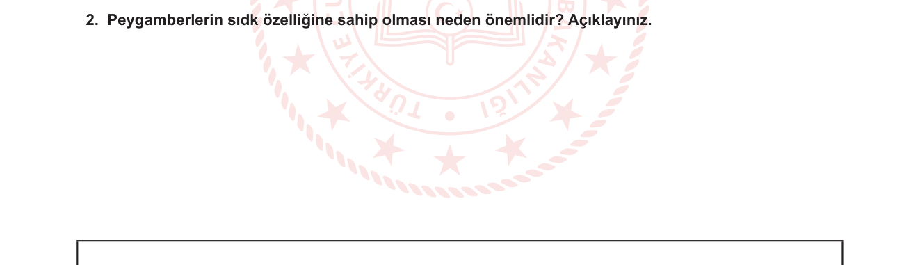 Din Kültürü ve Ahlak Bilgisi sorusu 11 — Peygamberlere İman — Peygamberlerin Sıfatları (Sıdk)