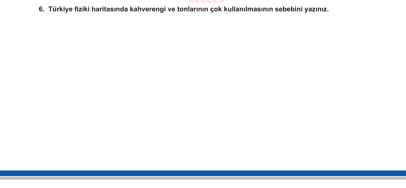 Coğrafya sorusu 5 — Harita Bilgisi — Fiziki Haritaların Renk Sistemi ve Türkiye'nin Arazi Yapısı