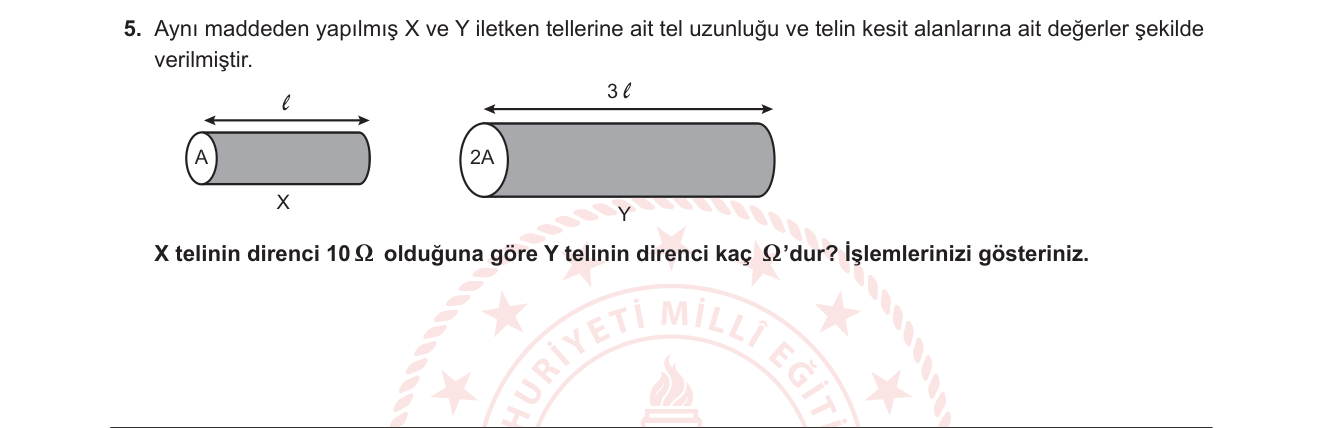 Fizik sorusu 15 — İletkenin Direnci (R = ρl/A), Öz Direnç