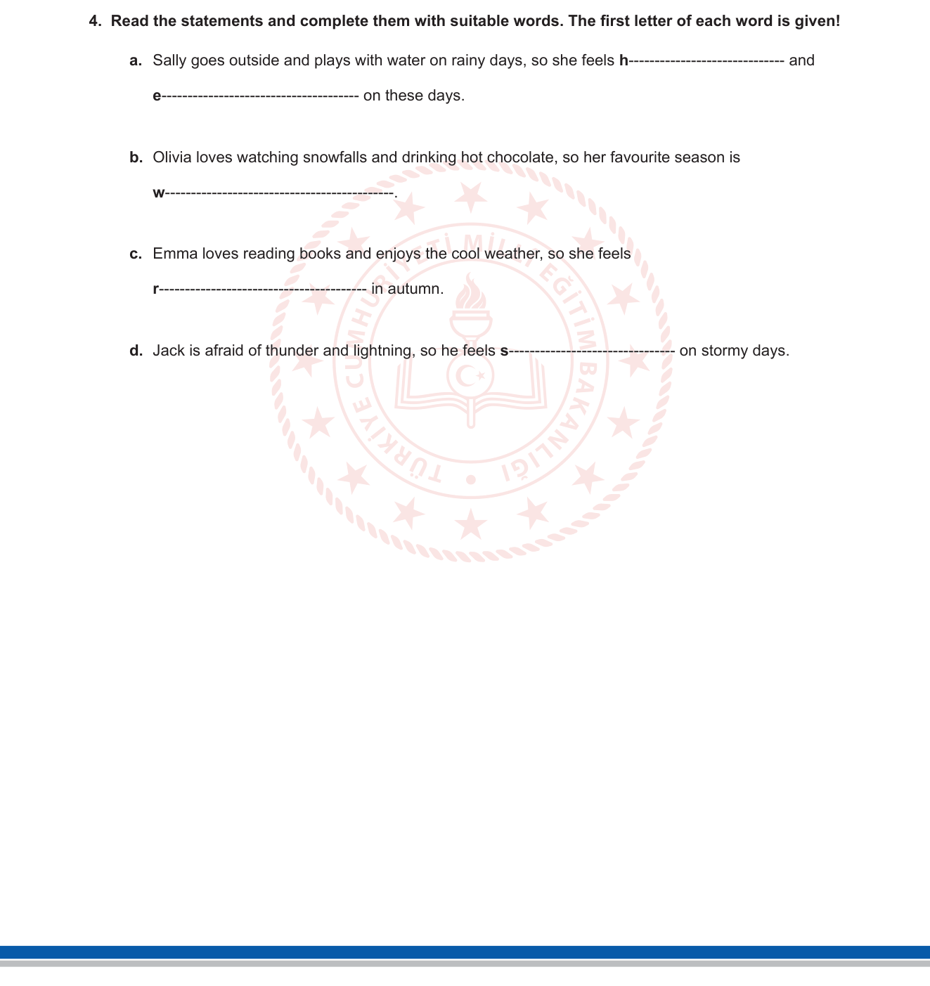 İngilizce sorusu 5 — Duygular ve Hava Durumu / Mevsimler (Feelings, Weather, Seasons) — 6. Sınıf