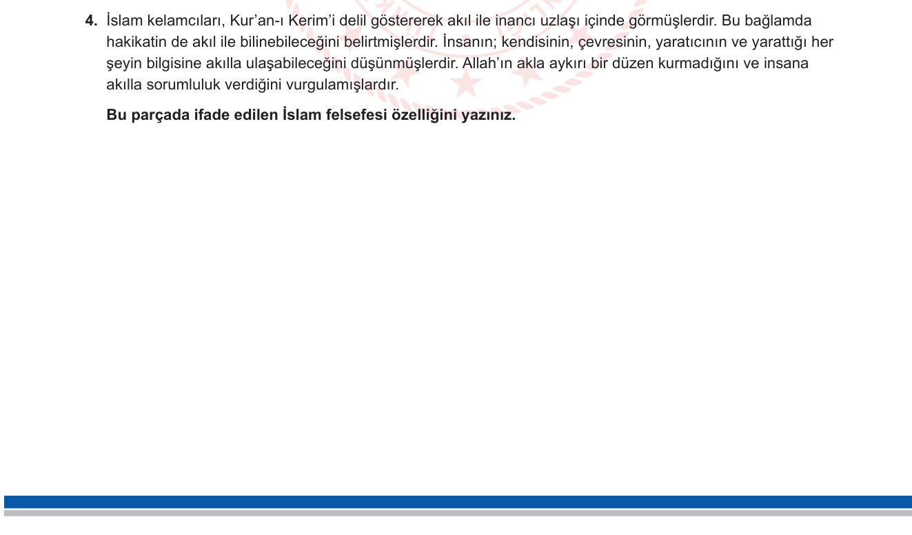Felsefe sorusu 3 — İslam Felsefesi — Kelam / Akıl-İman Uzlaşısı / Akılcı Teoloji / Vacibü'l-Vücud Değil Genel Özellik