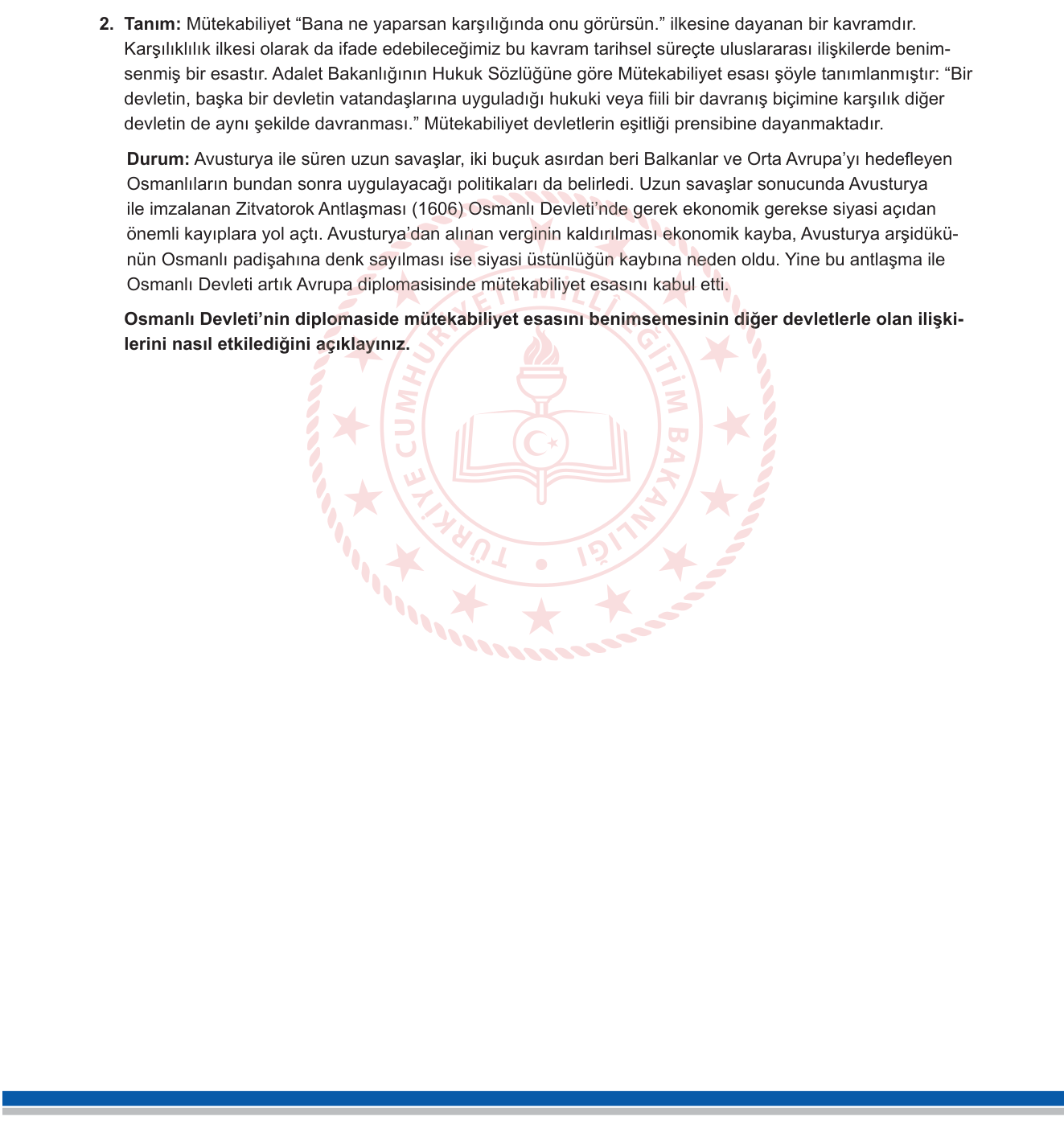 Tarih sorusu 2 — Osmanlı diplomasisi — mütekabiliyet ilkesi ve uluslararası ilişkiler