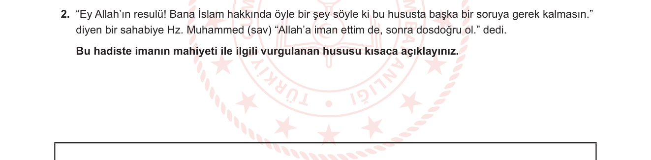Din Kültürü ve Ahlak Bilgisi sorusu 9 — İmanın mahiyeti — iman ve istikamet ilişkisi (9. sınıf, Ünite 2: İnanç)
