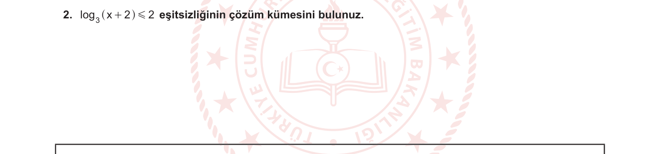Matematik sorusu 10 — Logaritmik Eşitsizlikler (12. Sınıf)