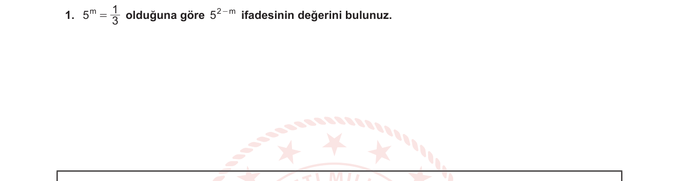 Matematik sorusu 1 — Üslü sayılar, üs özellikleri (12. sınıf)