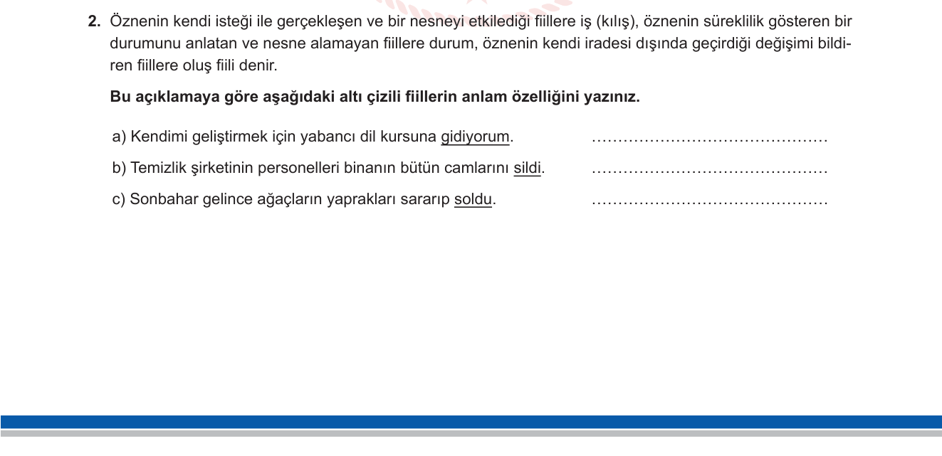 Türkçe sorusu 1 — Türkçe — Fiilde Anlam (iş/kılış, durum, oluş fiilleri)