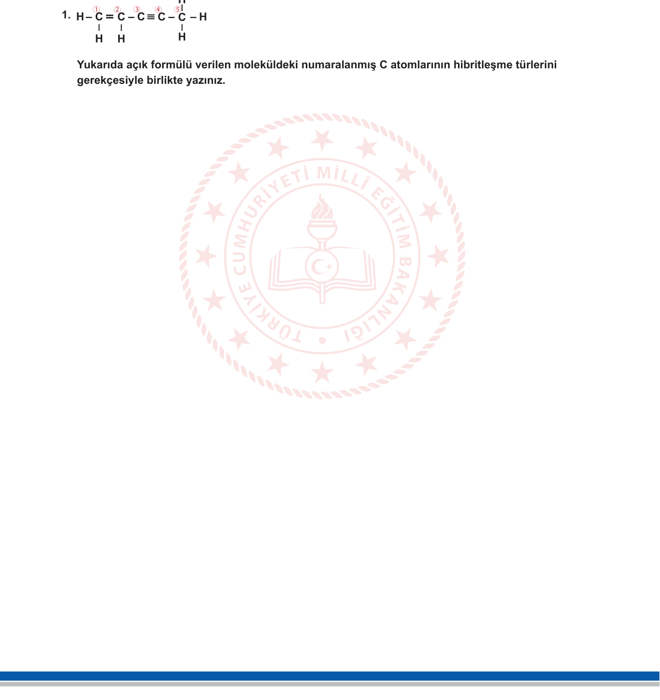 Kimya sorusu 1 — Organik Kimya — Hibritleşme ve Karbon Bağları