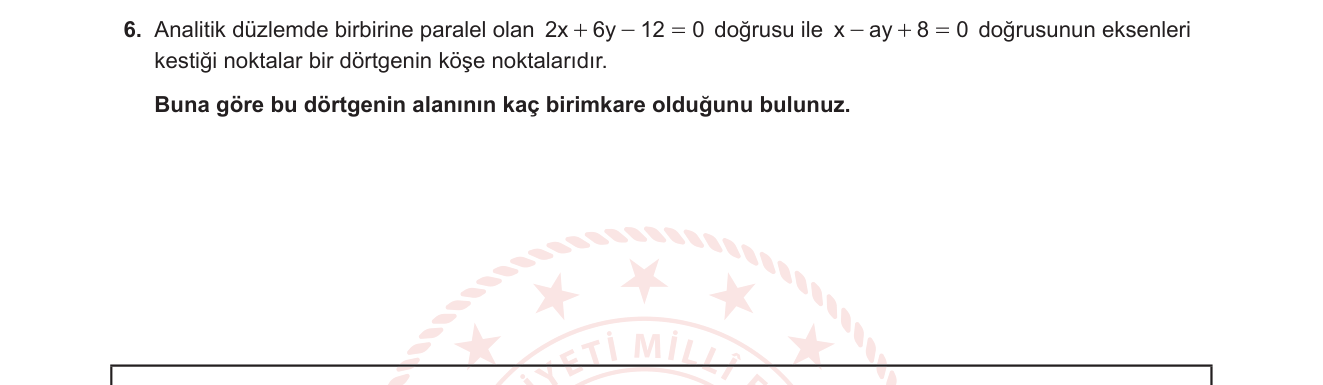 Matematik sorusu 21 — Analitik Geometri - Paralel Doğrular, Eksen Kesimleri, Dörtgen Alanı