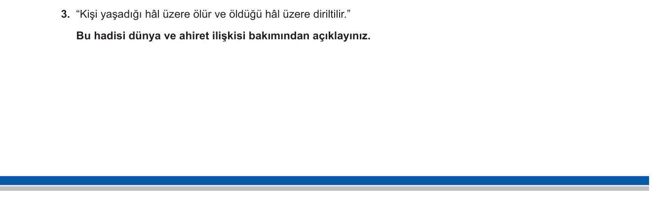 Din Kültürü ve Ahlak Bilgisi sorusu 4 — Dünya ve Ahiret İlişkisi / Ahirete İman (7. sınıf Din Kültürü)