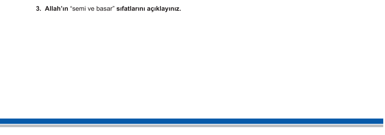 Din Kültürü ve Ahlak Bilgisi sorusu 3 — Allah'ın sıfatları — Semi ve Basar (sübuti sıfatlar)