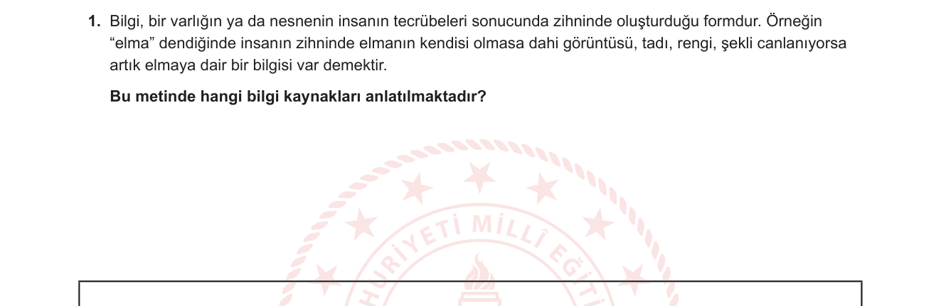 Din Kültürü ve Ahlak Bilgisi sorusu 9 — Bilgi kaynakları — duyu organları / tecrübe (9. sınıf Din Kültürü)