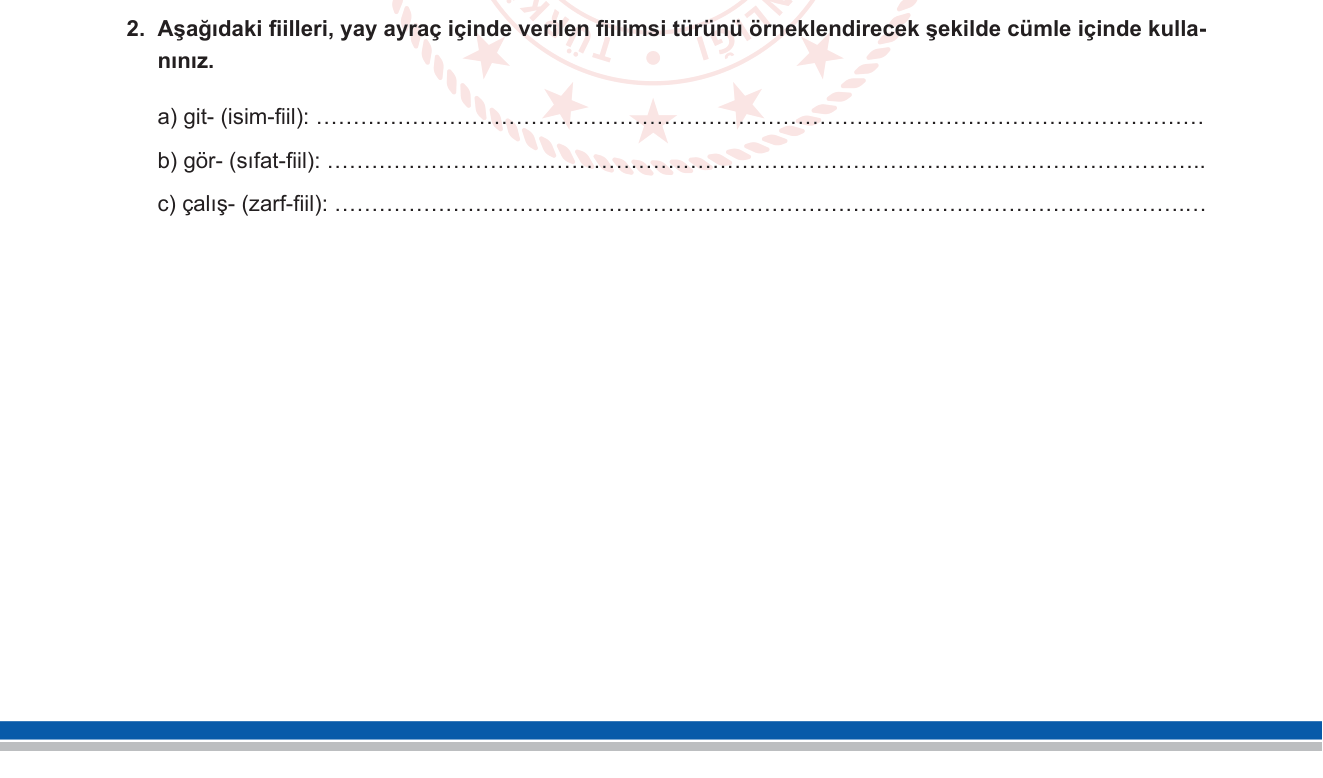 Türkçe sorusu 20 — Fiilimsi — İsim-Fiil, Sıfat-Fiil, Zarf-Fiil; Cümle Kurma