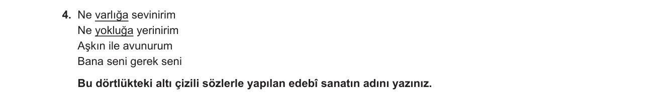 Türk Dili ve Edebiyatı sorusu 15 — Edebî sanatlar / Tezat