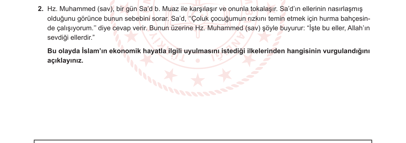 Din Kültürü ve Ahlak Bilgisi sorusu 1 — İslam'ın Ekonomik Hayata Bakışı — Helal Kazanç ve Çalışmanın Önemi