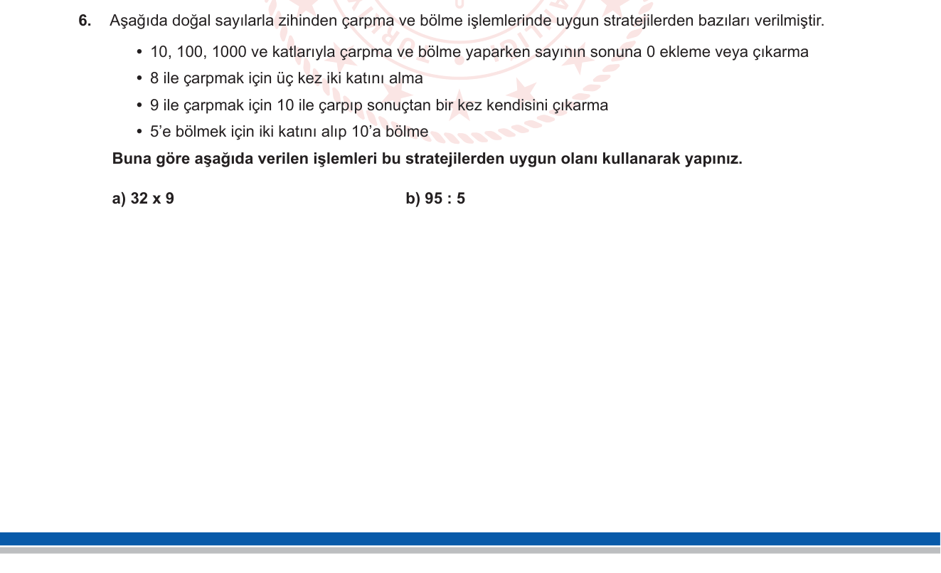 Matematik sorusu 6 — Zihinden çarpma ve bölme stratejileri