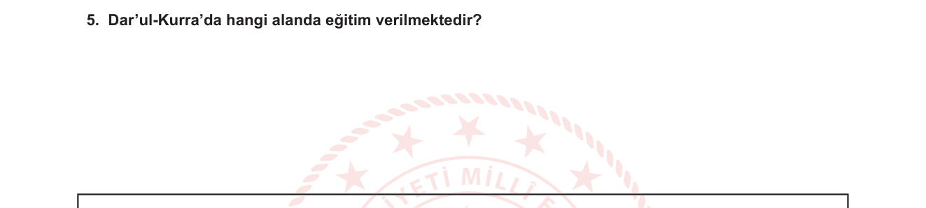 Din Kültürü ve Ahlak Bilgisi sorusu 5 — İslam Medeniyetinde Eğitim Kurumları — Dar'ul-Kurra