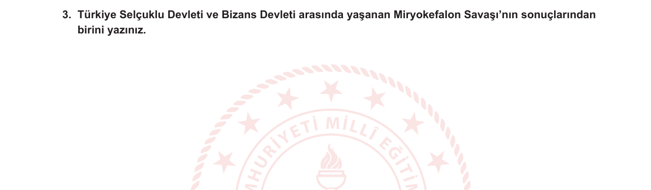 Tarih sorusu 1 — Türkiye Selçuklu Devleti — Bizans ilişkileri, Miryokefalon Savaşı (1176)