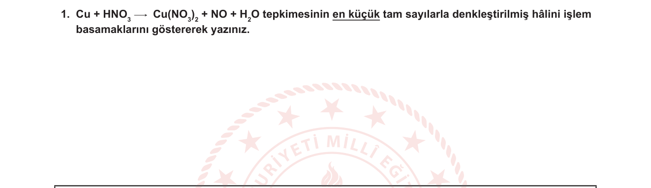 Kimya sorusu 15 — Redoks Tepkimeleri - Metal + Seyreltik HNO3 Denkleştirmesi