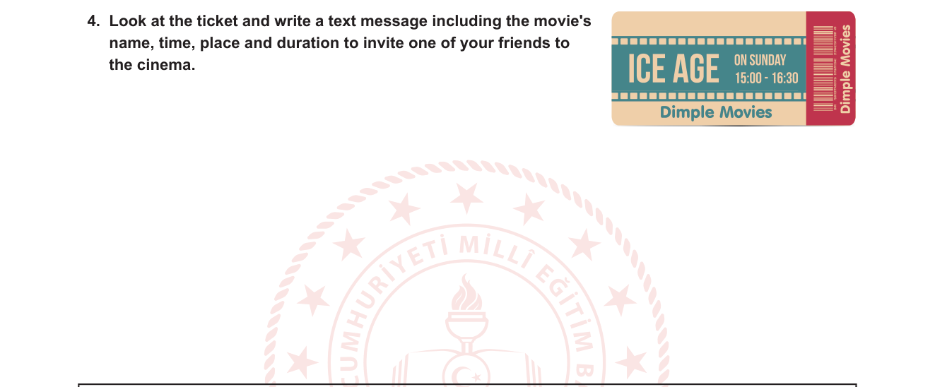 İngilizce sorusu 6 — Writing – Informal message / Invitation (Sinema daveti, görsel okuma)