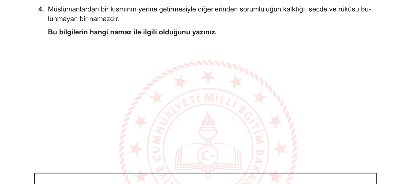 Din Kültürü ve Ahlak Bilgisi sorusu 4 — Namaz türleri — cenaze namazı, farz-ı kifaye