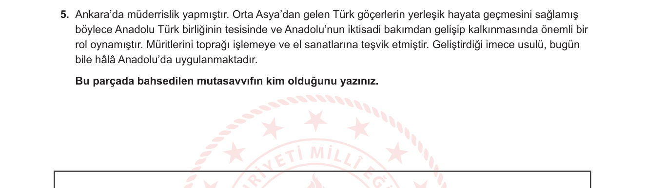 Din Kültürü ve Ahlak Bilgisi sorusu 5 — Anadolu'da Tasavvuf / Ahi Evran ve Ahilik Teşkilatı
