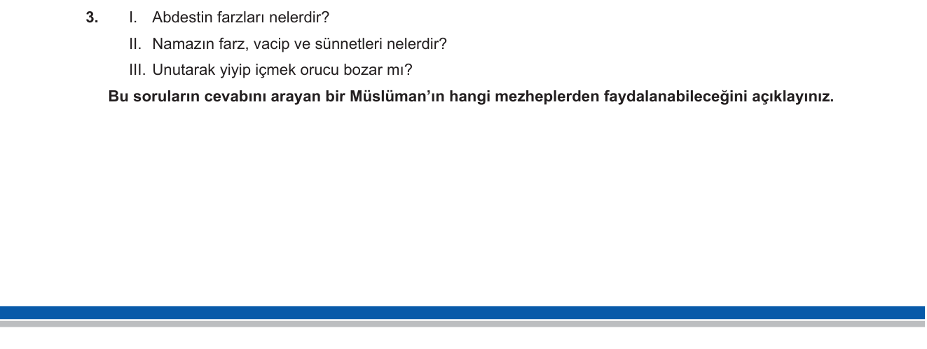 Din Kültürü ve Ahlak Bilgisi sorusu 3 — İslam'da Dini Yorum ve Mezhepler (Fıkıh Mezhepleri / Sünni Mezhepler)