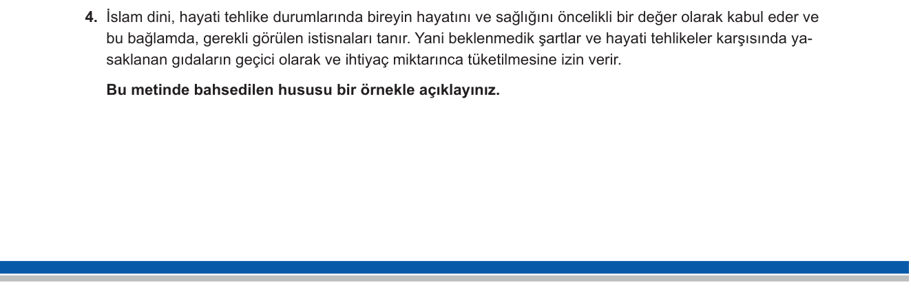 Din Kültürü ve Ahlak Bilgisi sorusu 3 — İslam'da Zaruret (Çaresizlik) Hali / Haram-Helal İlişkisi