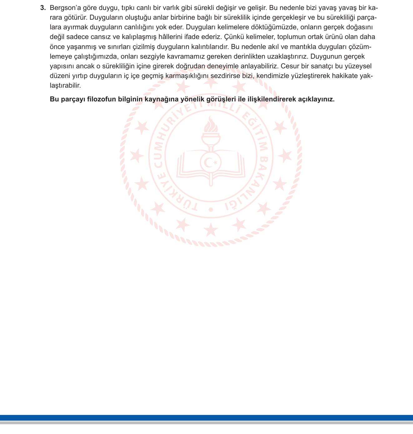 Felsefe sorusu 3 — Epistemoloji (Bilgi Felsefesi) — Bilginin Kaynağı: Sezgicilik / Bergson