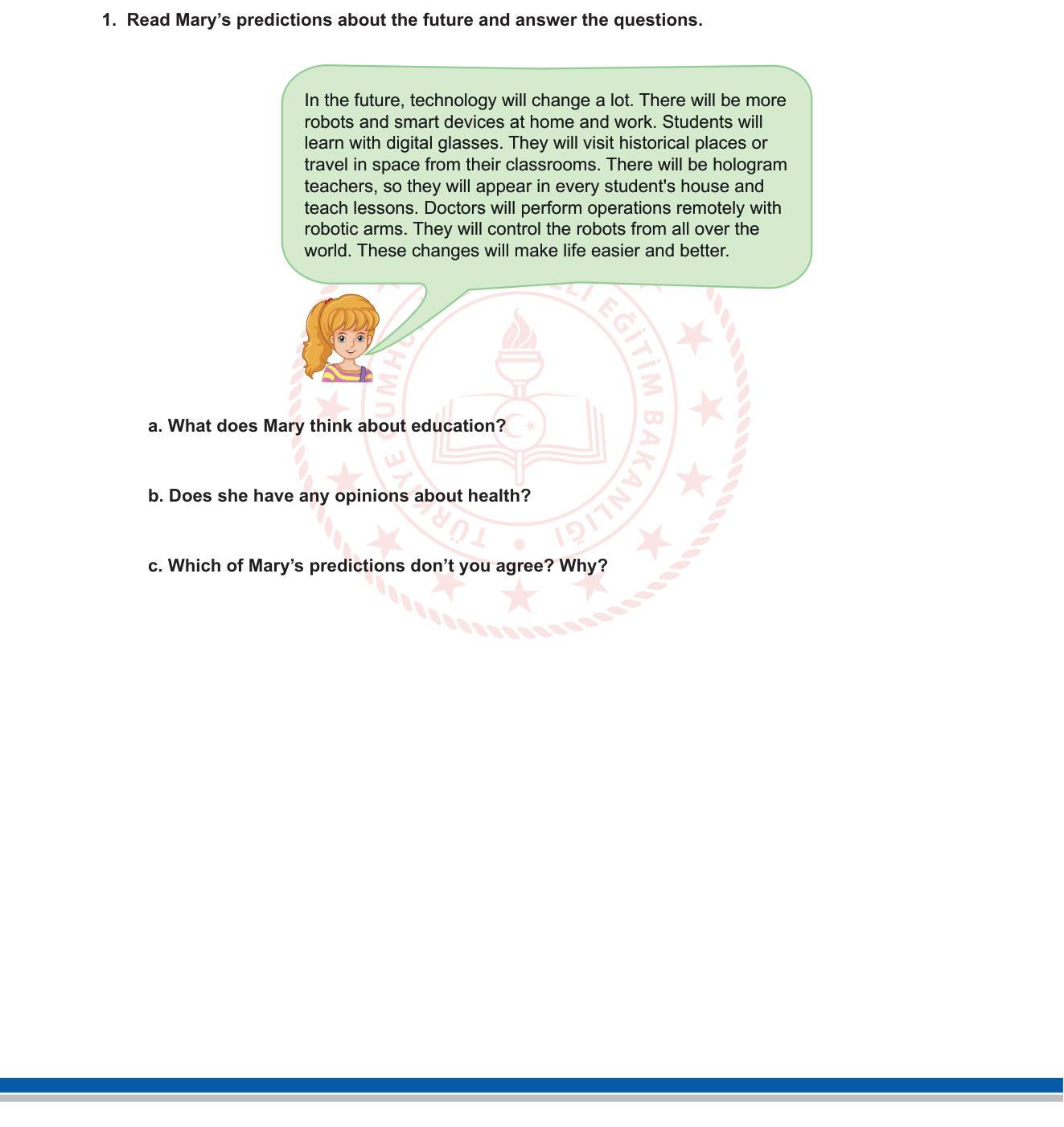İngilizce sorusu 1 — 7. Sınıf İngilizce — Future Tense (will) / Reading Comprehension / Predictions about Future