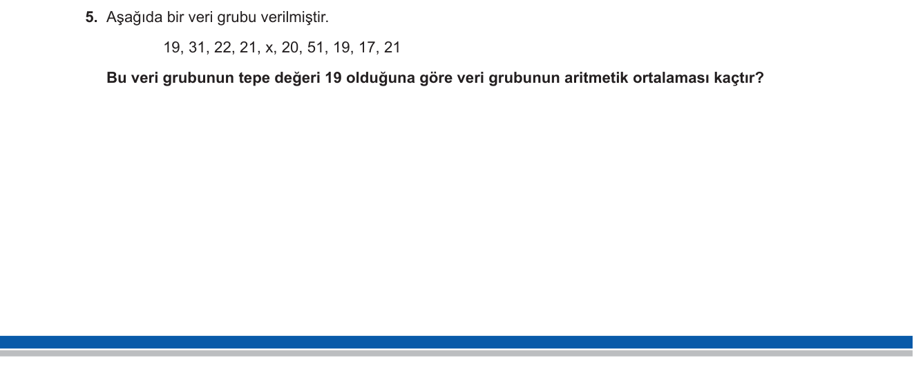 Matematik sorusu 4 — İstatistik: Tepe Değeri (Mod) ve Aritmetik Ortalama (7. Sınıf)
